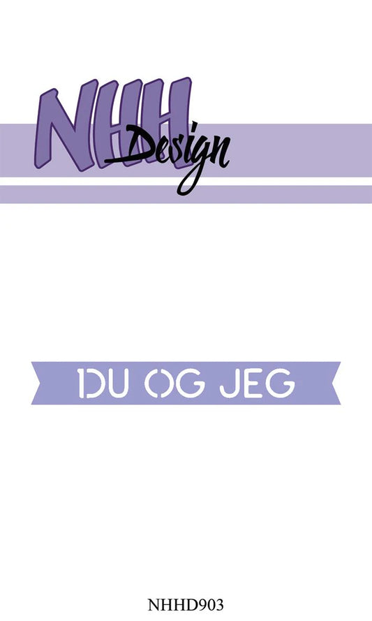 NHH Design "Du og Jeg" Banner Dies